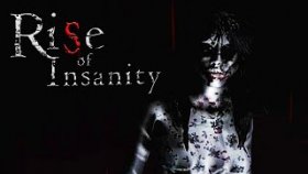 Rise of Insanity Прохождение ►ОЧЕНЬ ЖУТКИЙ ХОРРОР ►#1