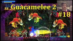 Guacamelee 2 Прохождение - Всё выше и выше #18