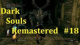 Dark Souls Remastered Прохождение - Шаримся в катакомбах #18