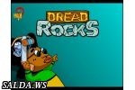 Играть в Dread Rocks