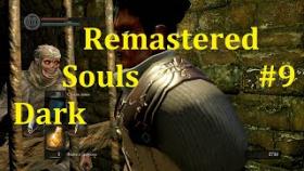 Dark Souls Remastered Прохождение - Новые локации #9