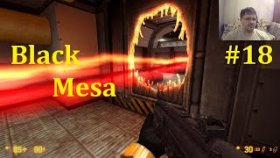 Half-Life Ремейк - Black Mesa Прохождение - Вот и порталы #18