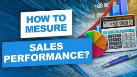 How to measure sales performance? Sales performance analysis.
