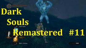 Dark Souls Remastered Прохождение - Жирные големы #11