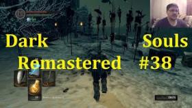Dark Souls Remastered Прохождение - Обследуем локацию #38