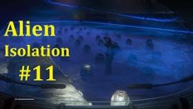 Alien: Isolation Прохождение - Вот это яйца #11