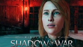 Спасение Идриль | Middle - Earth: Shadow of War | Прохождение: Часть - 13