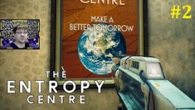 The Entropy Centre Прохождение - Решаем головоломки #2