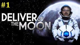 Deliver Us The Moon Прохождение - Полетели на Луну #1