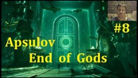 Apsulov: End of Gods Прохождение - Вот это поворот #8