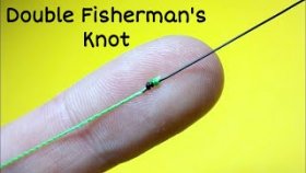 Как связать леску между собой. Соединительный узел double fisherman&#039;s knot. Лайфхаки и самоделки