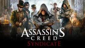 Assassin’s Creed Syndicate прохождение на стриме!