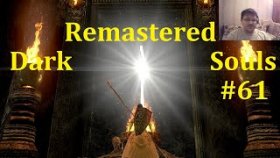 Dark Souls Remastered Прохождение - Финал, две концовки #61