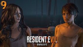 Сложный Выбор И Знакомство с Эвелиной | Resident evil 7: Biohazard | Прохождение: Часть - 9