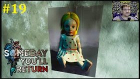 Someday You&#039;ll Return Прохождение - Мутные пещеры #19