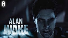 Обезумевший Бульдозер | Alan Wake | Прохождение: Часть - 6