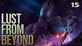 Гнев королевы►Lust From Beyond►Прохождение►Глава 15 Финал