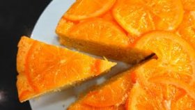 Ароматный апельсиновый пирог. Сладкая выпечка к чаю.
