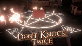 Don&#039;t Knock Twice Прохождение ►ПОСТУЧАЛ ДВА РАЗА ►#ФИНАЛ