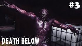СХОДИЛ ЗА ХЛЕБУШКОМ ►Death Below ►Прохождение #3