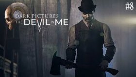 ПЕРВАЯ ЖЕРТВА ►The Devil in Me ►Прохождение #8