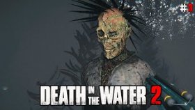 НАШЕЛ ПРОПАВШИХ РЫБАКОВ ►Death in the Water 2 ►Прохождение #3