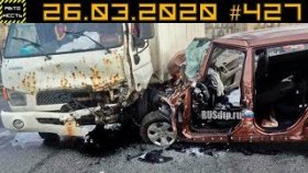 Новые записи АВАРИЙ и ДТП с АВТО видеорегистратора #427 Март 26.03.2020