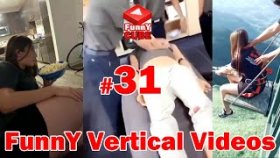 Сборник смешных вертикальных видеороликов YOUTUBE №31
