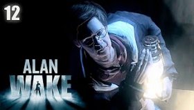 Пресветлая Леди | Alan Wake | Прохождение: Часть - 12