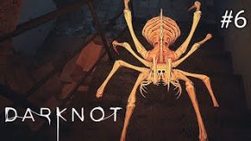 ТЕПЕРЬ И ПАУКИ ХОТЯТ НАС УБИТЬ ►DarKnot ►Прохождение #6