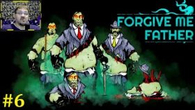 Forgive Me Father Прохождение - Мутный призрак #6