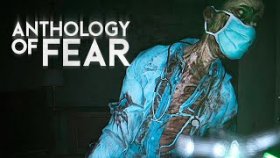 Anthology of Fear Прохождение ►МЕНЯ ПРЕСЛЕДУЮТ ВРАЧИ ►#3