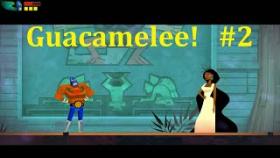Guacamelee! Прохождение - Ниндзя рестлер #2