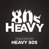 Радио Maximum Heavy 80s